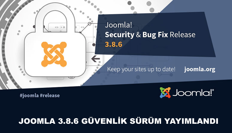 Joomla 3.8.6 güvenlik sürümü